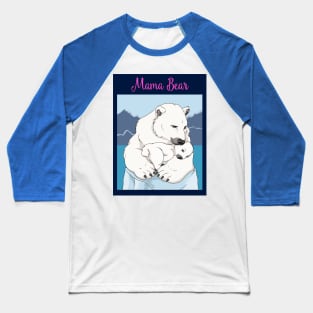 Mama Bear Baseball T-Shirt